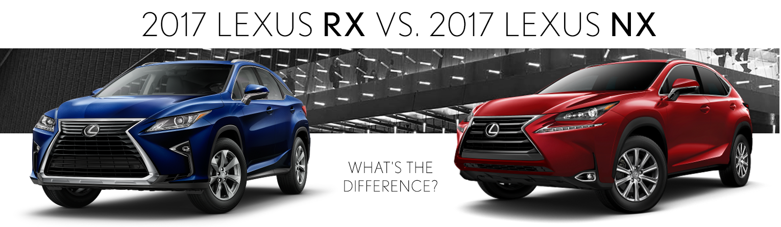 Lexus Nx Vs Rx >> Compare 2017 Lexus Rx And Nx Lexus Dealer Near Mcallen Tx Lexus Nx Vs Rx >> Compare 2017 Lexus Rx And Nx Lexus Dealer Near Mcallen Tx